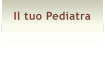 Il tuo Pediatra